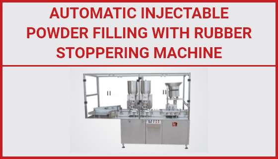 automatic-injectable-powder-filling-with-rubber-stoppering-machine